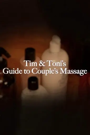 tim-and-toni-s-guide-to-couple-s-massage-2024