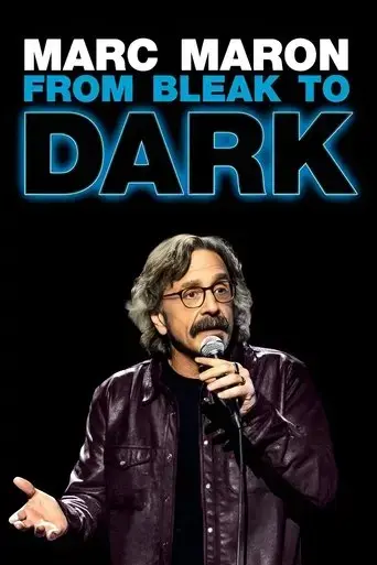 marc-maron-from-bleak-to-dark-2023