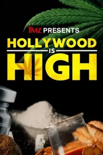 tmz-presents-hollywood-is-high-2024