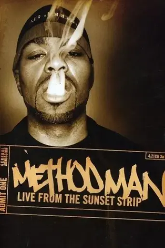 Method Man: Live from the Sunset Strip (2007)