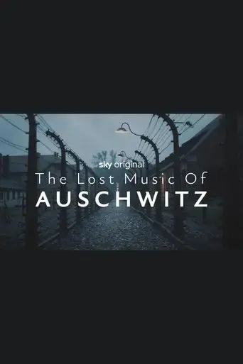 the-lost-music-of-auschwitz-2025