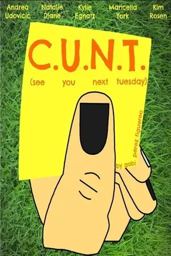 c-u-n-t-see-you-next-tuesday-2025