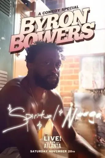 byron-bowers-spiritual-n-ga-2022