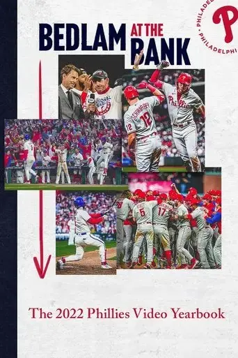 bedlam-at-the-bank-the-2022-phillies-yearbook-2022