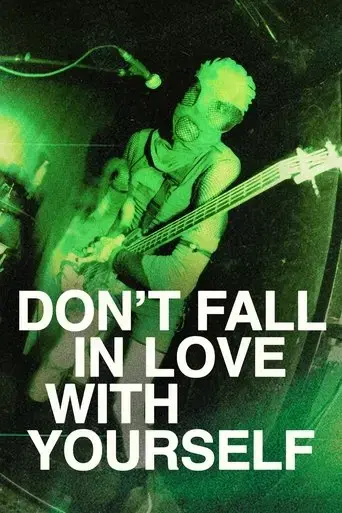 don-t-fall-in-love-with-yourself-2022