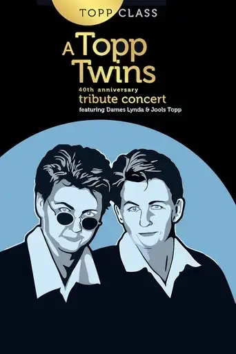 topp-class-a-topp-twins-tribute-concert-2022