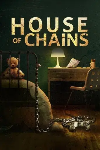 house-of-chains-2022