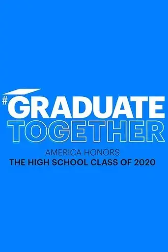 graduate-together-america-honors-the-high-school-class-of-2020-2020