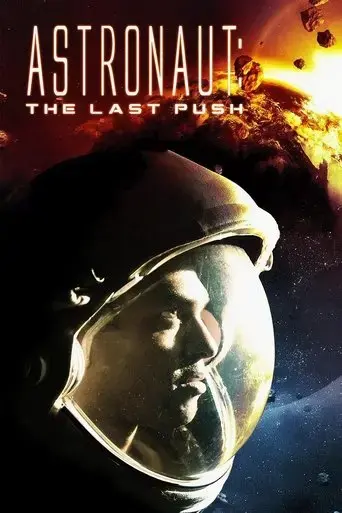 Astronaut: The Last Push (2012) Poster