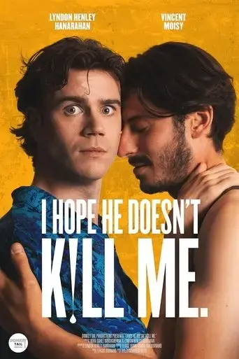 i-hope-he-doesn-t-kill-me-2024