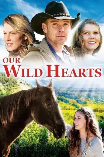 our-wild-hearts-2013