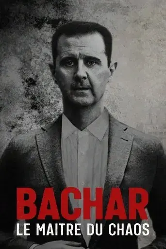 bachar-le-maitre-du-chaos-2021