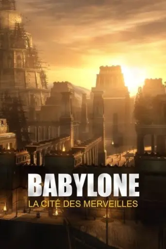 babylone-la-cite-des-merveilles-2021