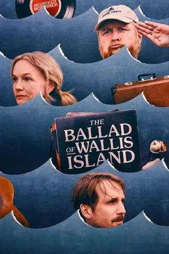 the-ballad-of-wallis-island-2025