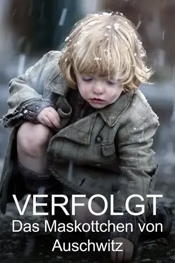 Verfolgt - Das Maskottchen von Auschwitz (2024) Poster