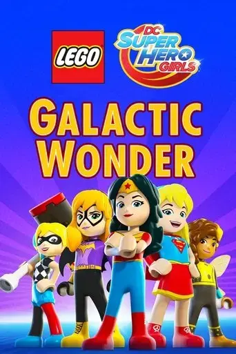 lego-dc-super-hero-girls-galactic-wonder-2017
