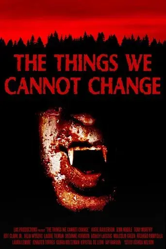 the-things-we-cannot-change-2023