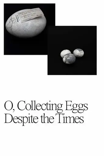o-collecting-eggs-despite-the-times-2021