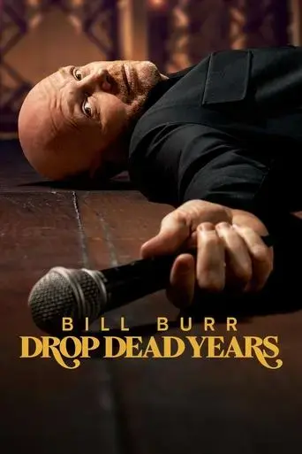 bill-burr-drop-dead-years-2025