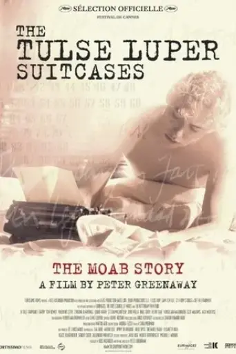 the-tulse-luper-suitcases-part-1-the-moab-story-2003