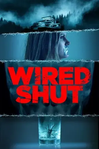 wired-shut-2021