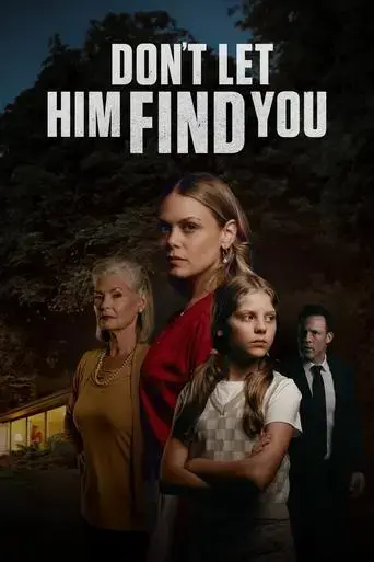 don-t-let-him-find-you-2024