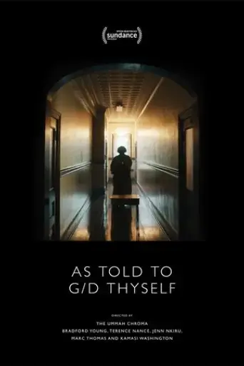 As Told To G/D Thyself (2019) Poster