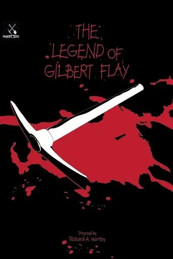 the-legend-of-gilbert-flay-2025