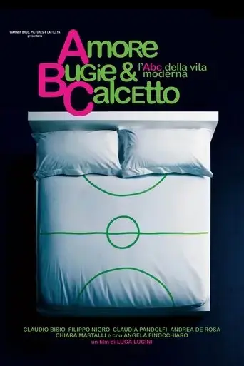 amore-bugie-calcetto-2008