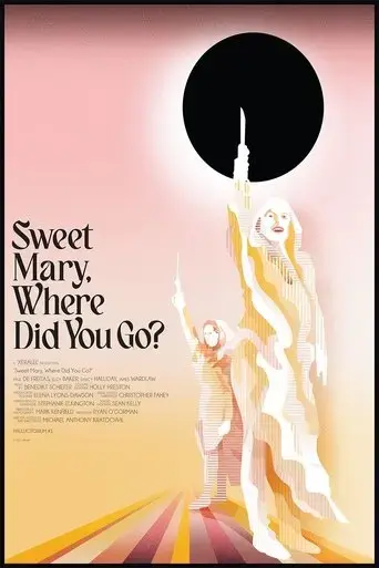 sweet-mary-where-did-you-go-2021