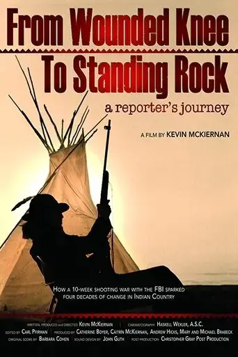 from-wounded-knee-to-standing-rock-a-reporter-s-journey-2019