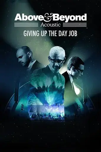 above-beyond-acoustic-giving-up-the-day-job-2018