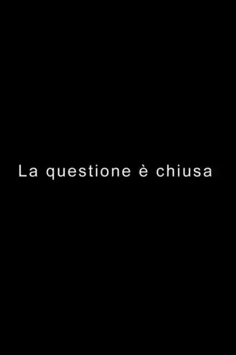 la-questione-e-chiusa-2019