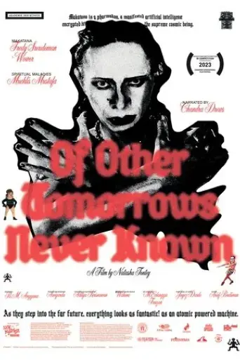of-other-tomorrows-never-known-2023