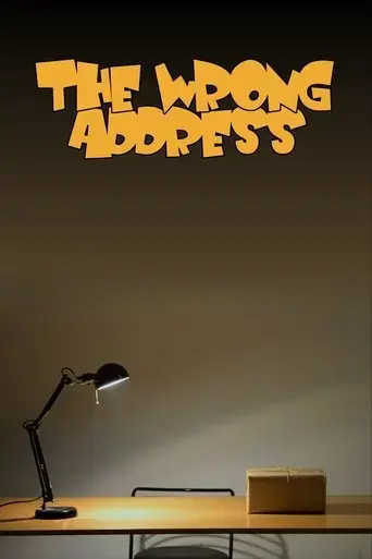 the-wrong-address-2022