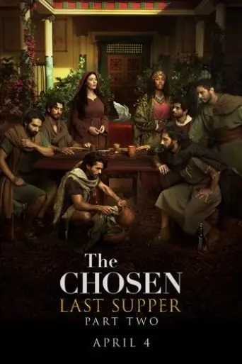 The Chosen: Last Supper Part 2 (2025) Poster