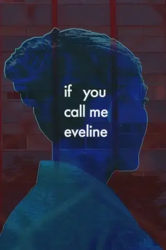 if-you-call-me-eveline-2024