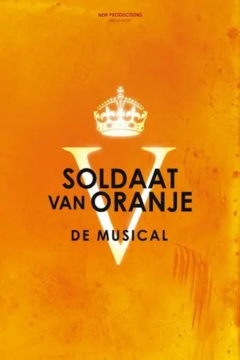 soldier-of-orange-the-musical-2025