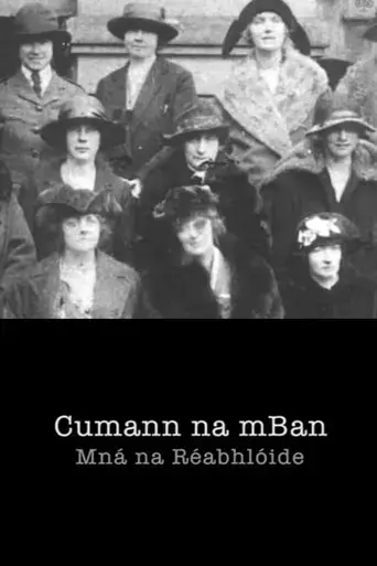 Cumann na mBan - Women of the Revolution (2015)