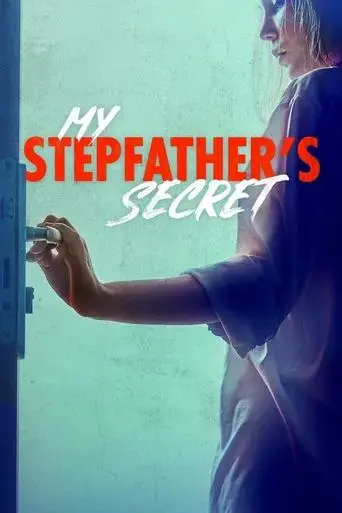 my-stepfather-s-secret-2019
