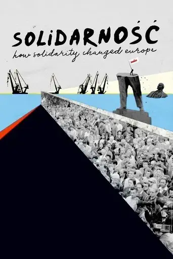 solidarnosc-how-solidarity-changed-europe-2019