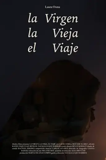 the-virgen-the-old-lady-the-journey-2020