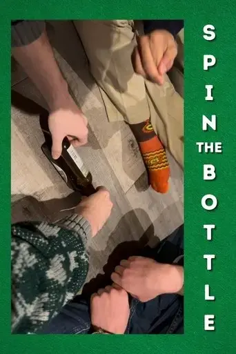 Spin the Bottle (2025)