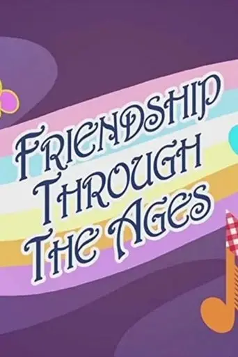 friendship-through-the-ages-2015