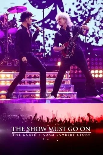 the-show-must-go-on-the-queen-adam-lambert-story-2019