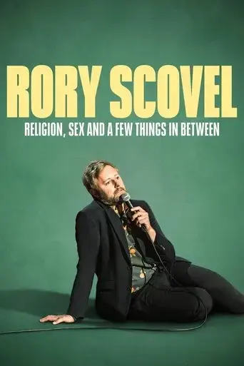 rory-scovel-religion-sex-and-a-few-things-in-between-2024