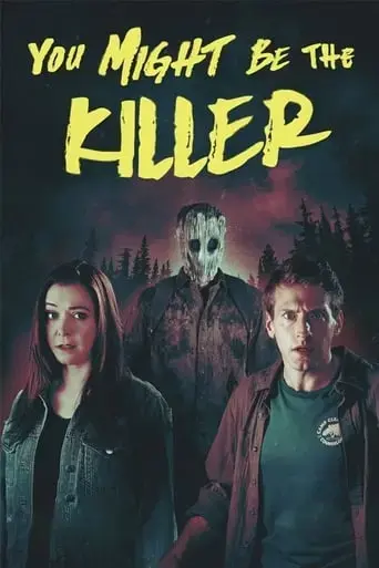 you-might-be-the-killer-2019