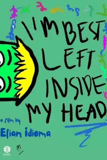 i-m-best-left-inside-my-head-2024