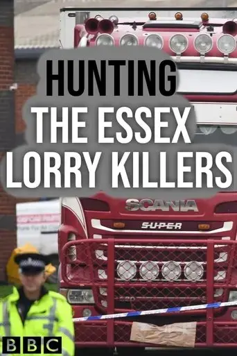 hunting-the-essex-lorry-killers-2021