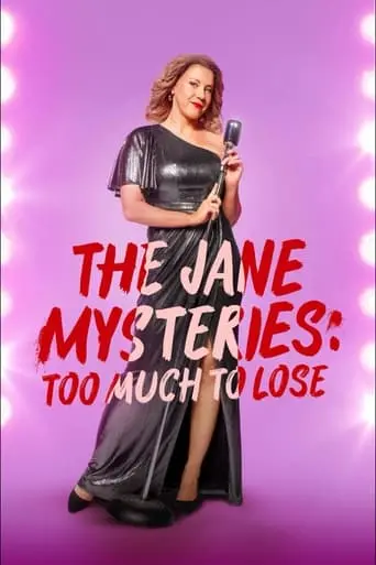 the-jane-mysteries-too-much-to-lose-2024